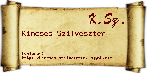 Kincses Szilveszter névjegykártya
